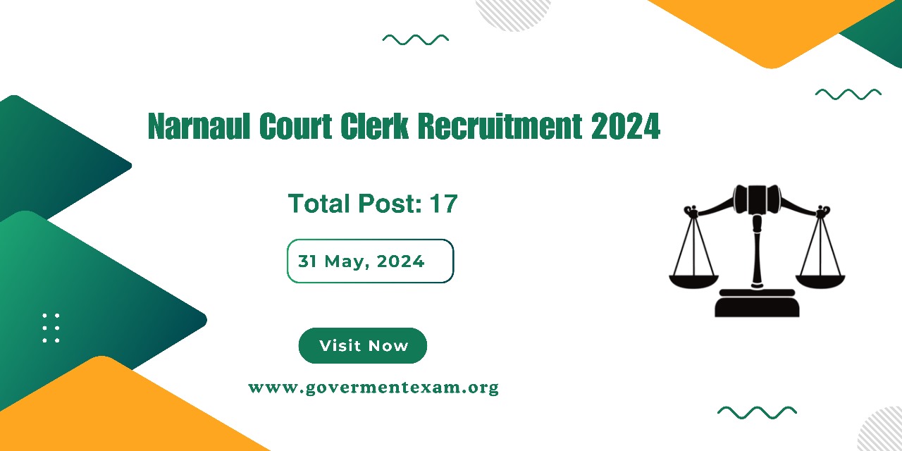 Narnaul Court Clerk Recruitment 2024 : Apply for 17 Post