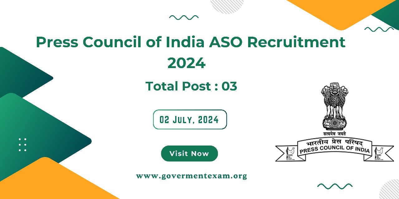 Press Council of India Hiring ASOs  Apply Now for 3 Positions 2024